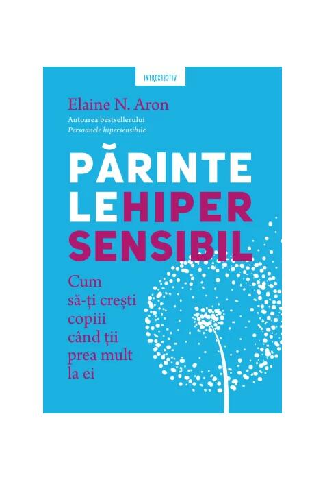 Copertă produs Părintele hipersensibil