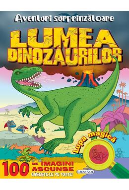 Copertă produs Aventuri surprinzătoare: Lumea dinozaurilor