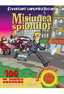 Copertă produs Aventuri surprinzătoare: Misiunea spionilor