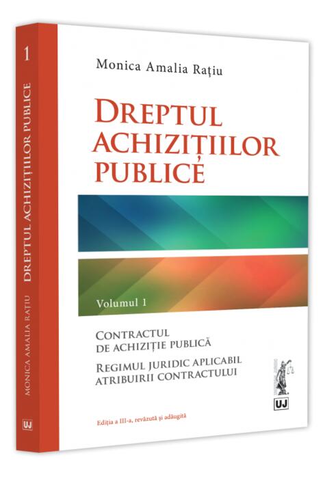 Copertă produs Dreptul achizițiilor publice (Vol. 1)