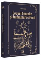 Imagine produs Locuri b&acirc;ntuite și &icirc;nt&acirc;mplări strănii (Vol. 3)