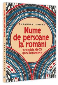 Copertă produs Nume de persoane la români in secolele XIV-XV (Țara Românească)