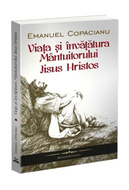 Copertă produs Viaţa şi &icirc;nvăţătura M&acirc;ntuitorului Iisus Hristos