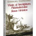 Copertă produs Viaţa şi &icirc;nvăţătura M&acirc;ntuitorului Iisus Hristos - gallery small 