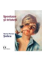 Imagine produs Ipostaze și tristeți