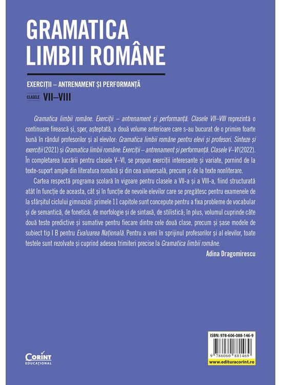 Copertă produs Gramatica limbii rom&acirc;ne. Exerciții &ndash; antrenament și performanță. Clasele VII-VIII - gallery big 2