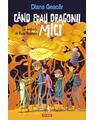Copertă produs C&acirc;nd erau dragonii mici - thumb 1