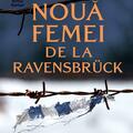 Copertă produs Cele nouă femei de la Ravensbr&uuml;ck - gallery small 
