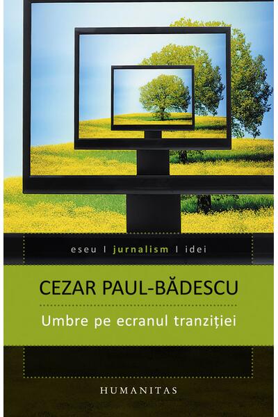Umbre pe ecranul tranziţiei