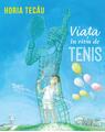 Copertă produs Viața &icirc;n ritm de tenis - thumb 1
