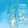 Copertă produs Viața &icirc;n ritm de tenis - gallery small 