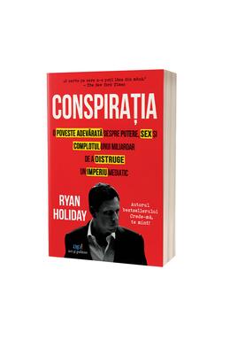 Copertă produs Conspirația: Peter Thiel, Hulk Hogan, Gawker și anatomia unei intrigi
