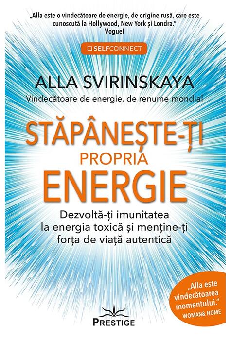 Copertă produs Stăp&acirc;nește-ți propria energie