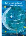 Copertă produs Tati, te rog, adu-mi luna de pe cer - thumb 1