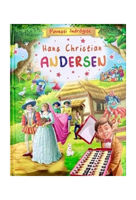 Copertă produs Povești îndrăgite – Hans Christian Andersen