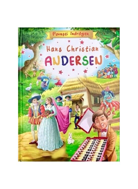 Copertă produs Povești îndrăgite – Hans Christian Andersen - gallery big 1