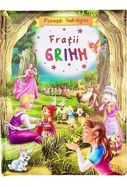 Copertă produs Povești îndrăgite – Frații Grimm