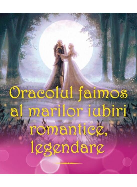 Copertă produs Oracolul faimos al marilor iubiri romantice, legendare - gallery big 1