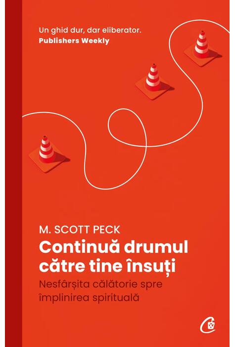 Copertă produs Continuă drumul către tine &icirc;nsuți