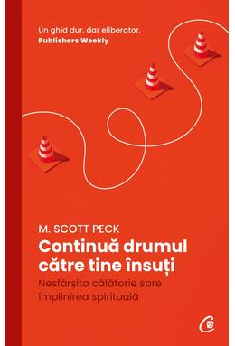 Copertă produs Continuă drumul către tine &icirc;nsuți