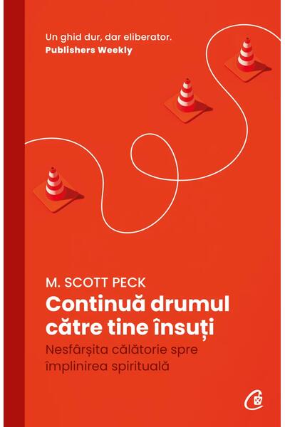 Continuă drumul către tine &icirc;nsuți