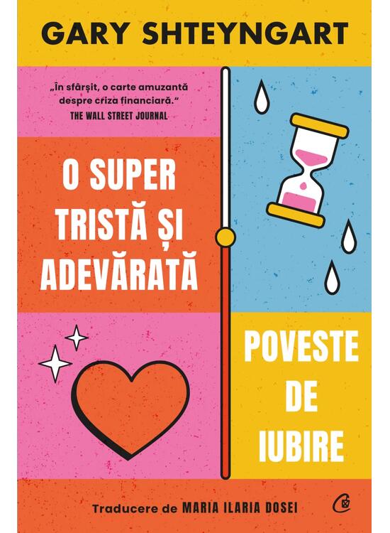Copertă produs O super tristă și adevărată poveste de iubire - gallery big 1
