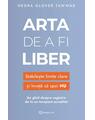 Copertă produs Arta de a fi liber - thumb 1