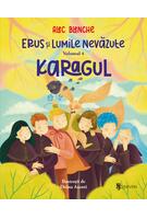 Imagine produs Karagul. Erus și Lumile Nevăzute (Vol. 4)