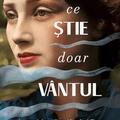 Copertă produs Ce știe doar v&acirc;ntul - gallery small 