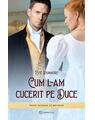 Copertă produs Cum l-am cucerit pe duce - thumb 1