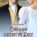 Copertă produs Cum l-am cucerit pe duce - gallery small 