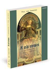 Copertă produs A trăi virtuos