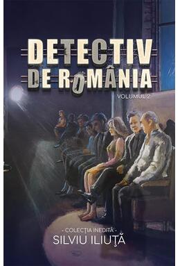 Copertă produs Detectiv de Rom&acirc;nia (Vol. 2)