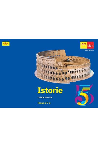 Istorie. Caiet pentru clasa a V-a