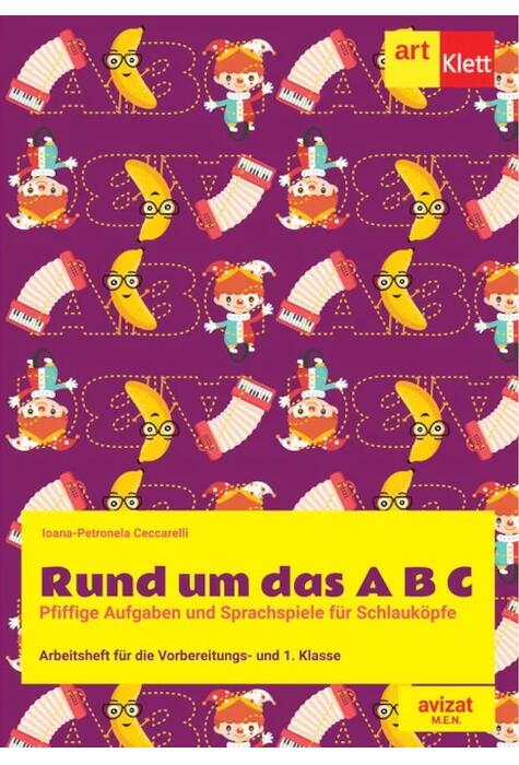 Copertă produs Rund um das A B C. Arbeitsheft fur die Vorbereitungs- und 1. Klasse / Caiet de lucru pentru clasa pregătitoare și clasa I