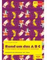 Copertă produs Rund um das A B C. Arbeitsheft fur die Vorbereitungs- und 1. Klasse / Caiet de lucru pentru clasa pregătitoare și clasa I - thumb 1