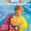 Copertă produs Mati și Căpitanul &Icirc;ncredere - gallery small 