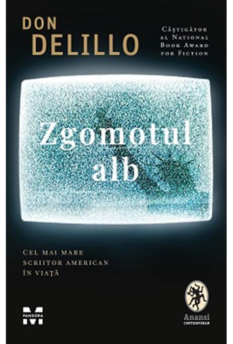 Copertă produs Zgomotul alb