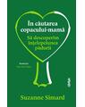 Copertă produs &Icirc;n căutarea copacului-mamă - thumb 1