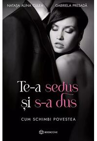 Copertă produs Te-a sedus și s-a dus