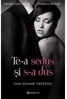 Copertă produs Te-a sedus și s-a dus