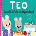 Copertă produs Teo &icirc;nvață să fie independent - gallery small 
