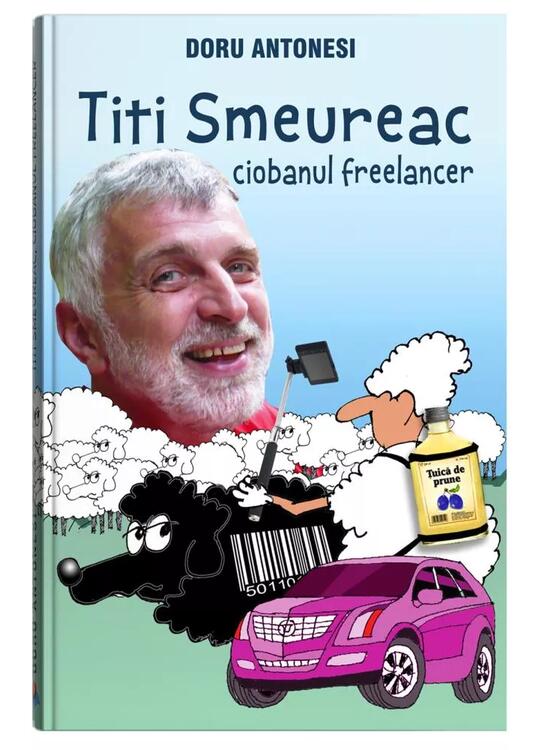 Copertă produs Titi Smeureac, ciobanul freelancer - gallery big 1