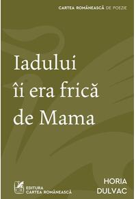 Copertă produs Iadului îi era frică de Mama