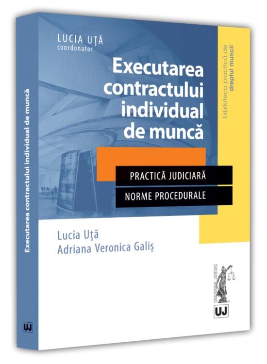 Copertă produs Executarea contractului individual de muncă - gallery big 1