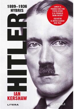 Copertă produs Hitler 1889-1936 (Vol. 1)