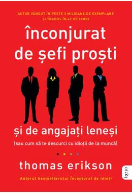 Copertă produs &Icirc;nconjurat de șefi proști și de angajați leneși