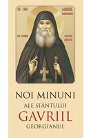 Imagine produs Noi minuni ale Sf&acirc;ntului Gavriil Georgianul