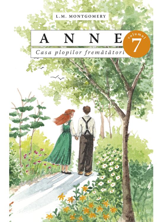 Copertă produs Anne. Casa plopilor fremătători (Vol. 7, p. 1) - gallery big 1