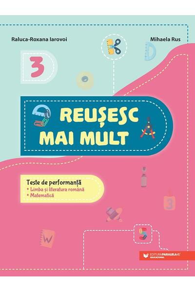 Reușesc mai mult. Clasa a III-a